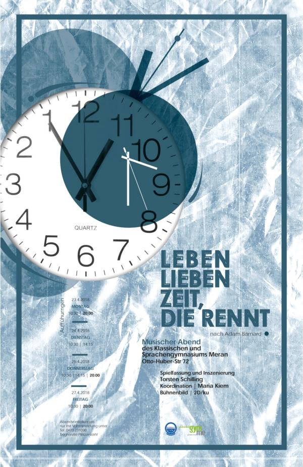 LEBEN - LIEBEN - ZEIT, DIE RENNT (nach Adam Barnard)