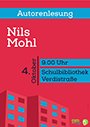 Autorenbegegnung mit Nils Mohl
